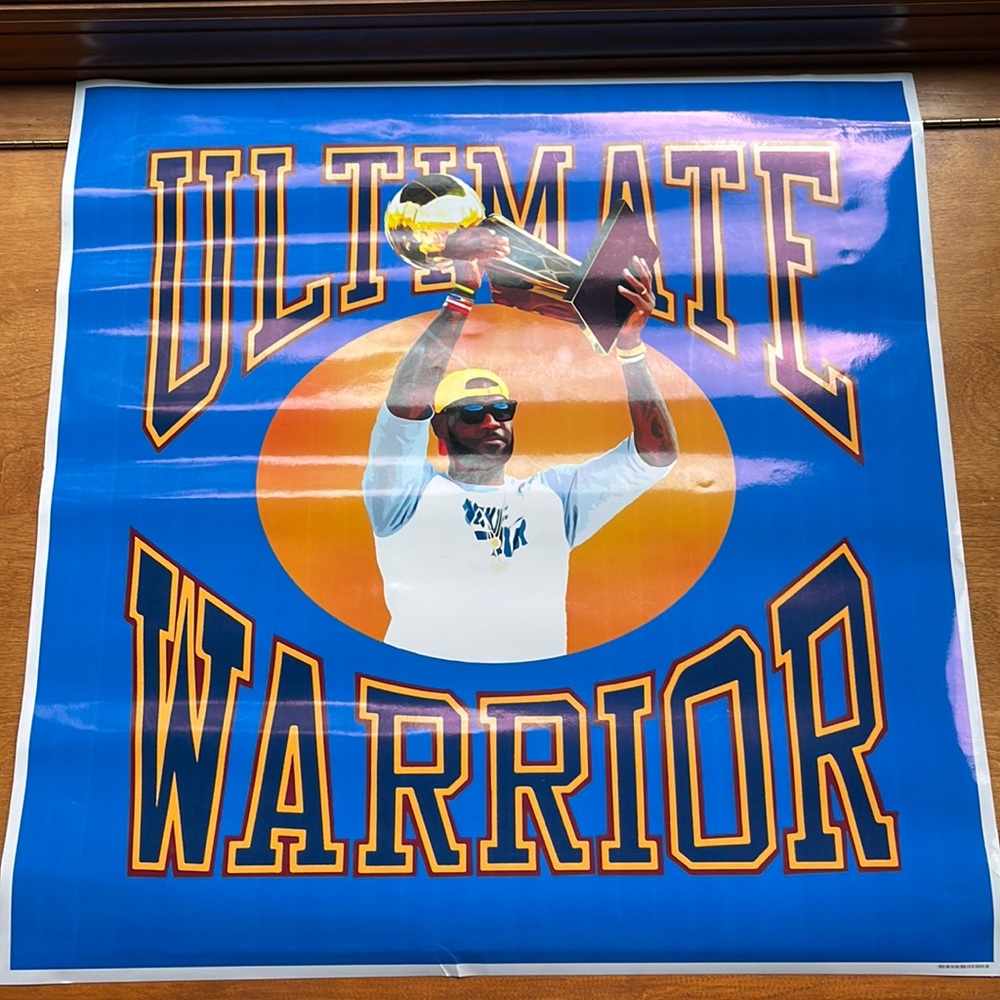 LeBron James “Ultimate Warrior” poster. Length 24 inches. Width 23.5 inches.